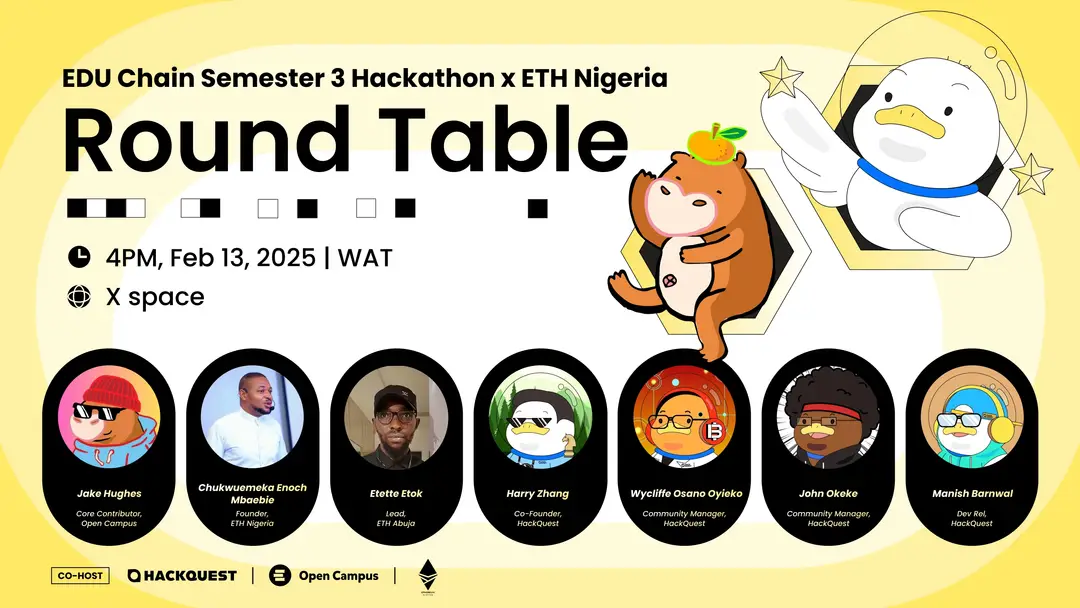 EDU Chain x ETH Nigeria Semester III Hackathon Round Table I
