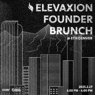 HackQuest x ETH Denver - ELEVAXION FOUNDER & VC BRUNCH